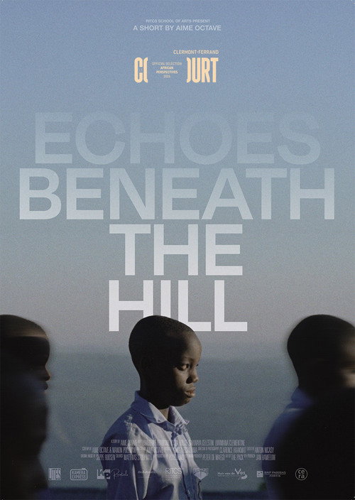 Movie poster for Echoes Beneath The Hill (2026)