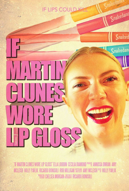 Movie poster for If Martin Clunes Wore Lip Gloss
