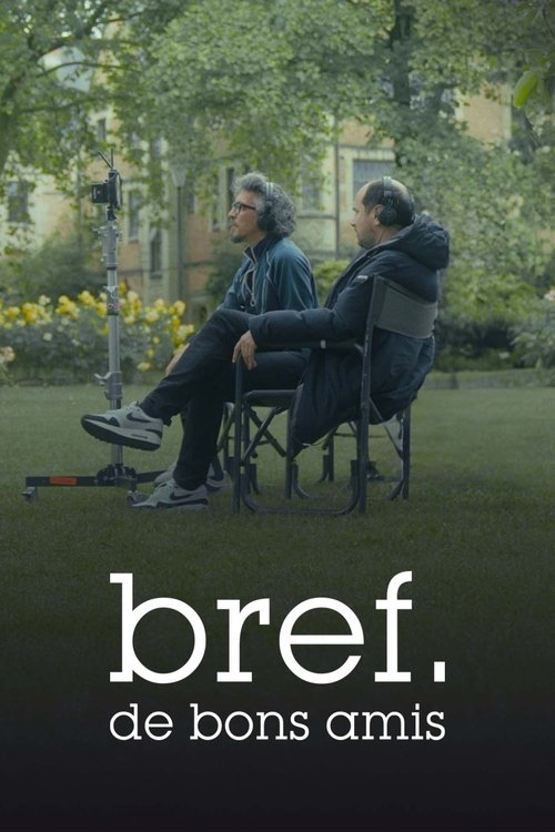 Movie poster for Bref. Good Friends (2025)