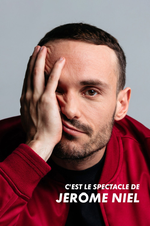 Movie poster for C'est le spectacle de Jérôme Niel (2024)