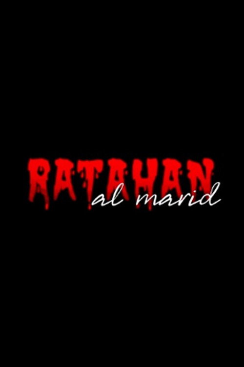 Movie poster for Ratahan Al Marid (2020)