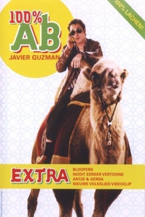 Movie poster for Javier Guzman: De 100% AB Show (2003)