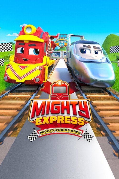 Movie poster for Mighty Express: Mighty Trains Race (2022)