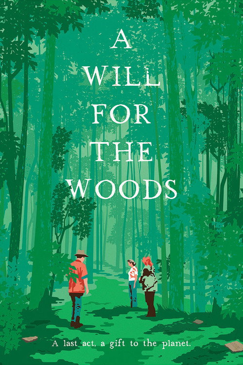Movie poster for A Will for the Woods (2014)