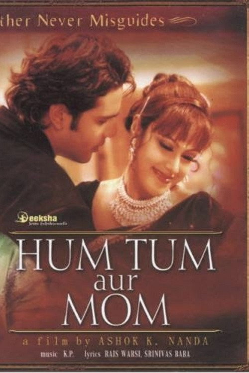 Movie poster for Hum Tum Aur Mom: Mother Never Misguides (2005)