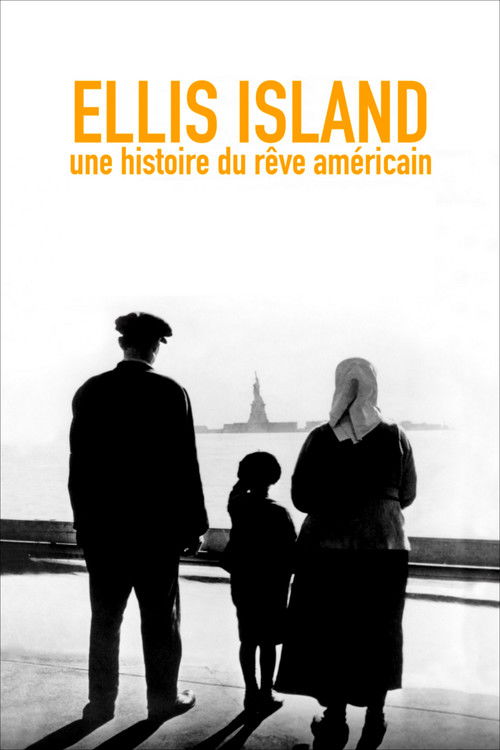 Movie poster for Ellis Island, une histoire du rêve américain (2014)