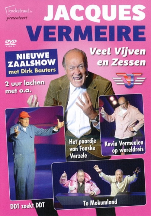 Movie poster for Jacques Vermeire: Veel Vijven En Zessen (2016)