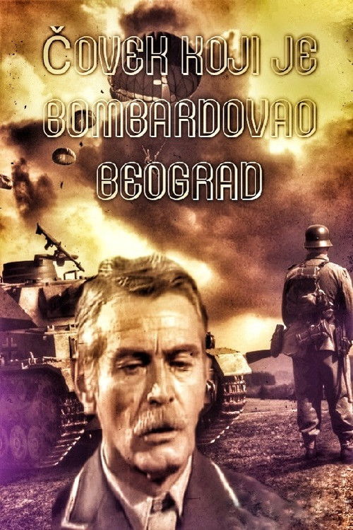 The Man Who Bombed Belgrade poster