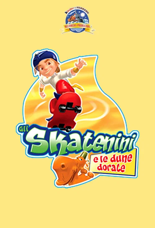 Movie poster for Gli Skatenini e le dune dorate (2007)