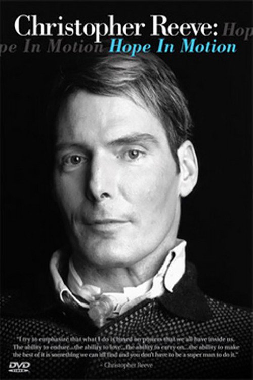 Movie poster for Christopher Reeve: Hope in Motion (2007)