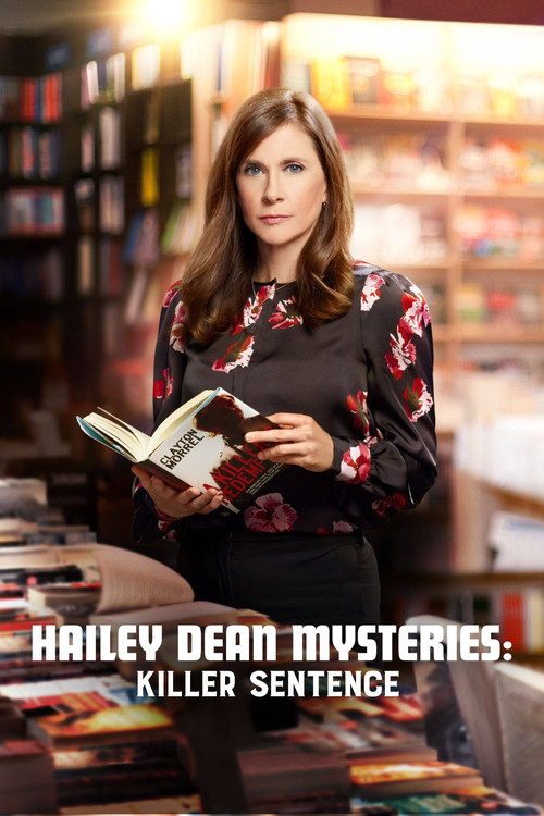Movie poster for Hailey Dean Mysteries: Killer Sentence (2019)