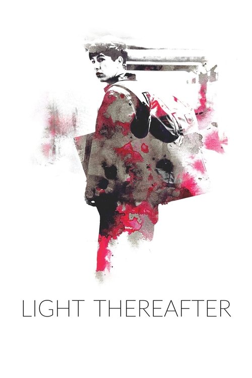 Movie poster for Light Thereafter (2017)