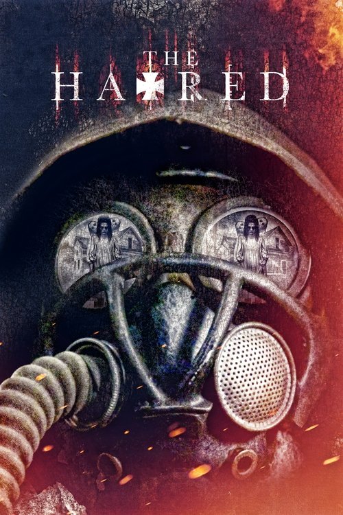 Movie poster for The Hatred (2017)
