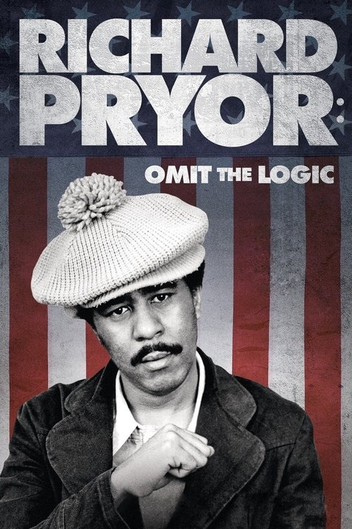 Movie poster for Richard Pryor: Omit the Logic (2013)