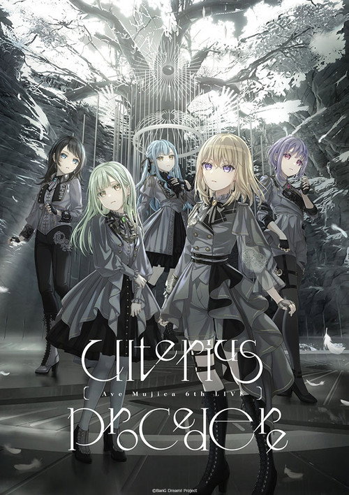 Movie poster for Ave Mujica 6th LIVE「Ulterius Procedere」 (2025)