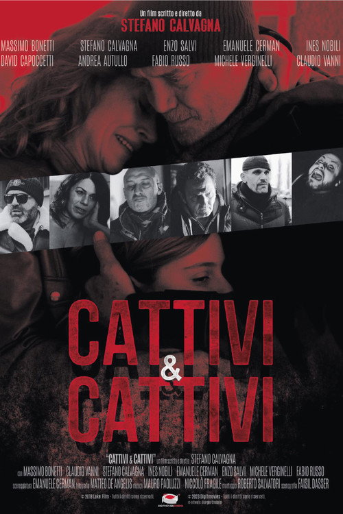 Movie poster for Cattivi & Cattivi (2019)