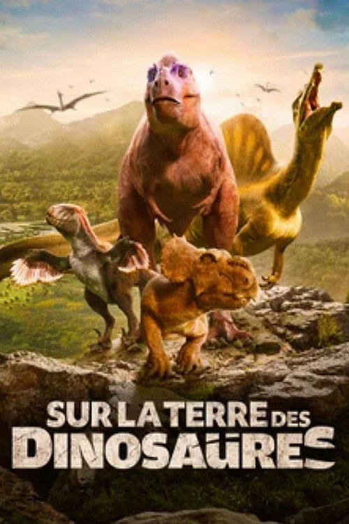 Series poster for Sur la Terre des Dinosaures (2025)
