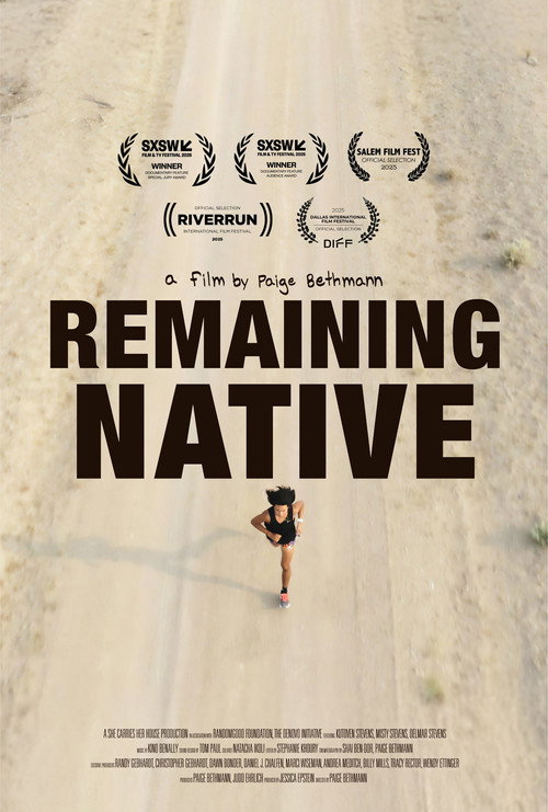Movie poster for Remaining Native (2025)