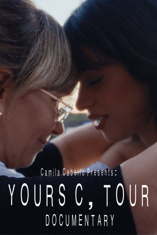 Movie poster for Yours, C Tour Documentary (2025)