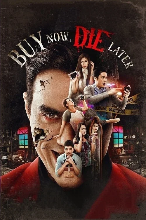 Movie poster for Buy Now, Die Later (2015)