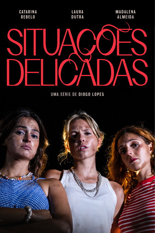 Movie poster for Situações Delicadas (2025)
