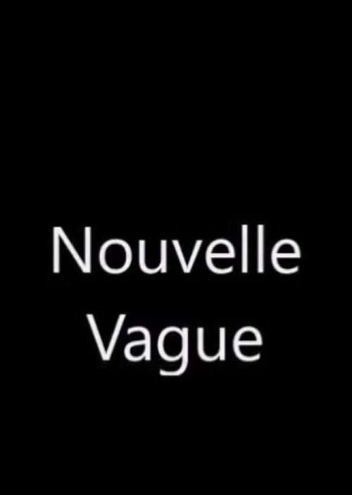 Movie poster for Nouvelle Vague (2018)