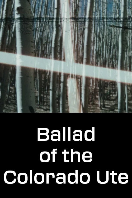 Movie poster for Ballad of the Colorado Ute (1961)