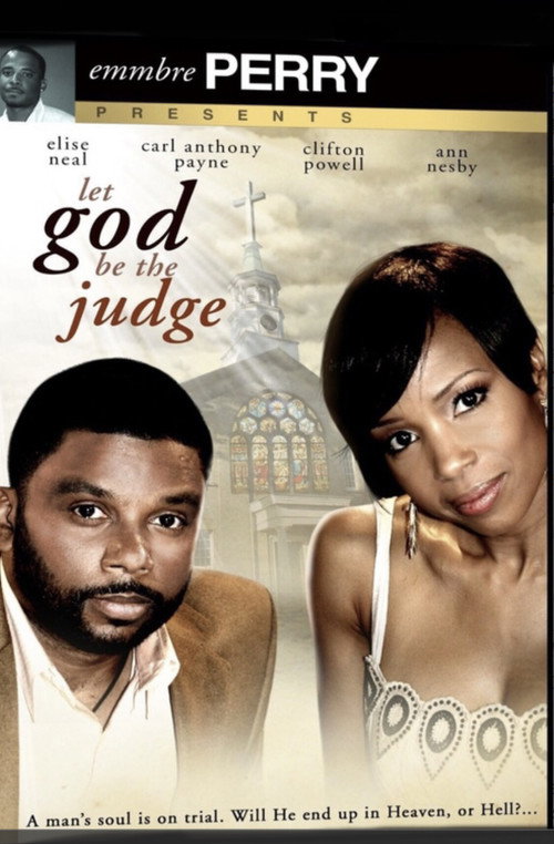 Movie poster for Let God Be the Judge (2010)