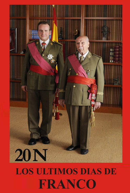 Movie poster for 20-N: Los últimos días de Franco (2008)