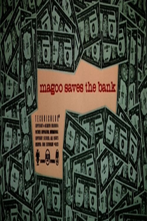 Movie poster for Magoo Saves the Bank (1957)