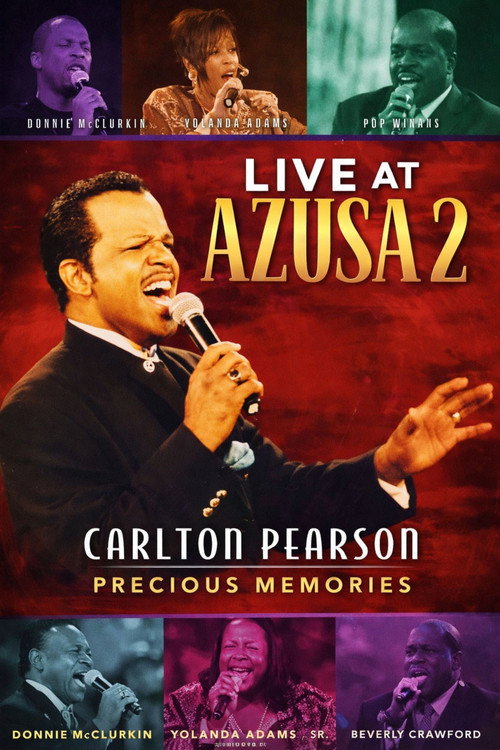 Movie poster for Carlton Pearson - Live at Azusa 2 Precious Memories (1997)