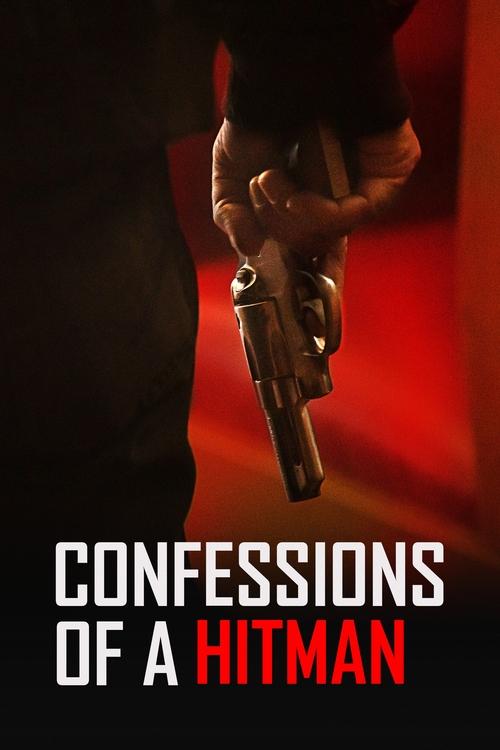 Movie poster for Confessions of a Hitman (2022)