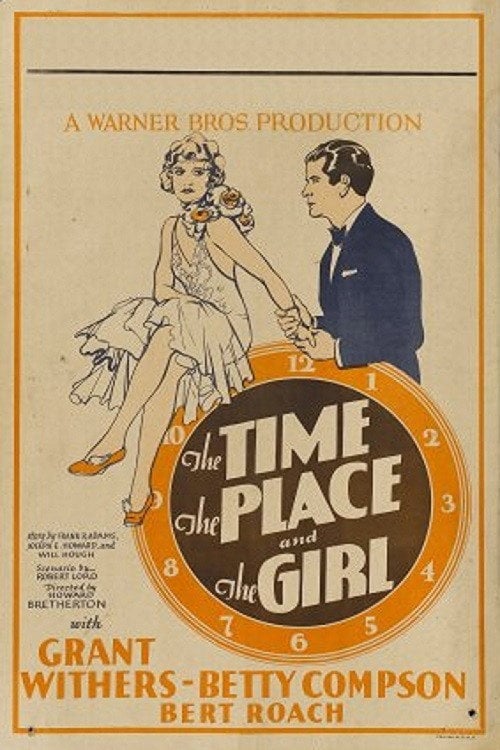 Movie poster for The Time, the Place and the Girl (1929)