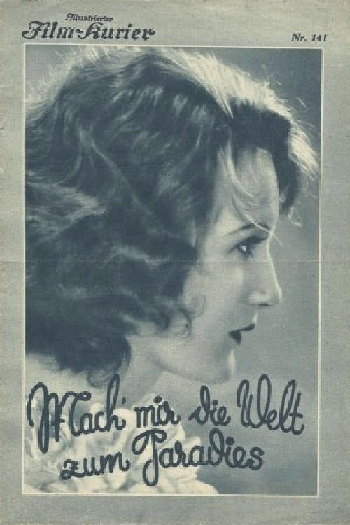 Movie poster for Make the World a Paradise For Me (1930)