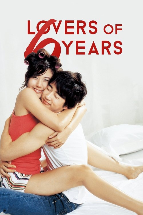Movie poster for Lovers of 6 Years (2008)