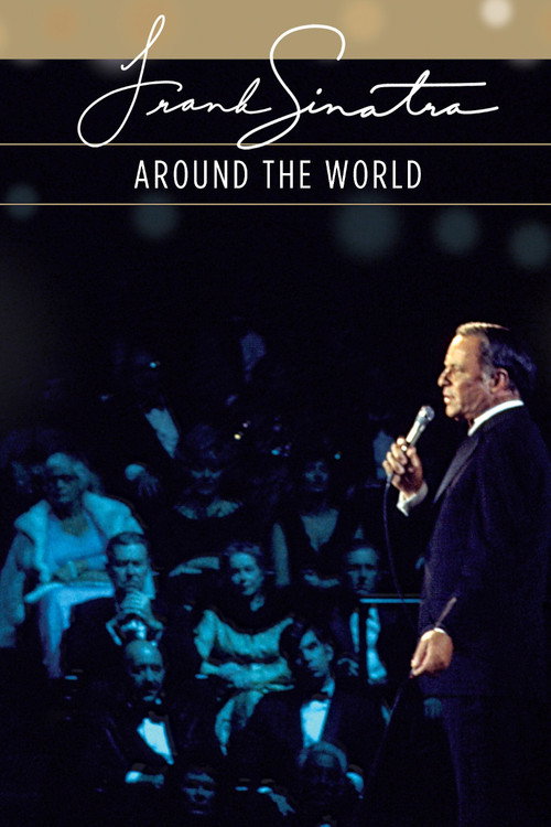 Movie poster for Frank Sinatra: Around the World (2011)