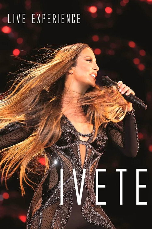 Movie poster for Ivete Sangalo Live Experience (2019)