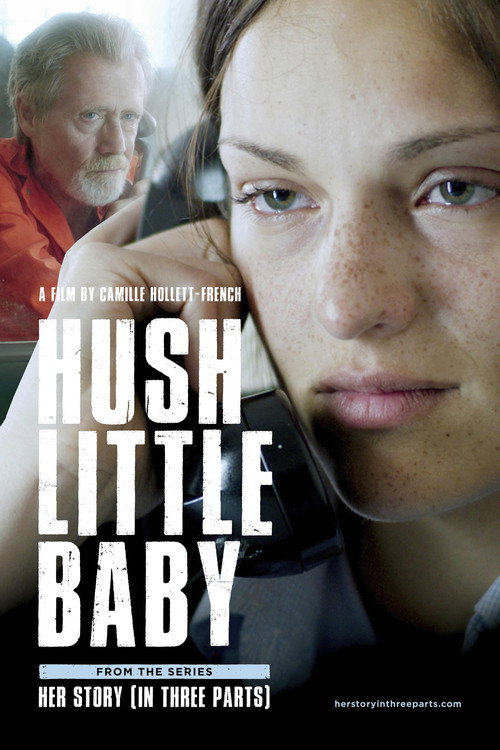 Movie poster for Her Story No. 2: Hush Little Baby (2018)