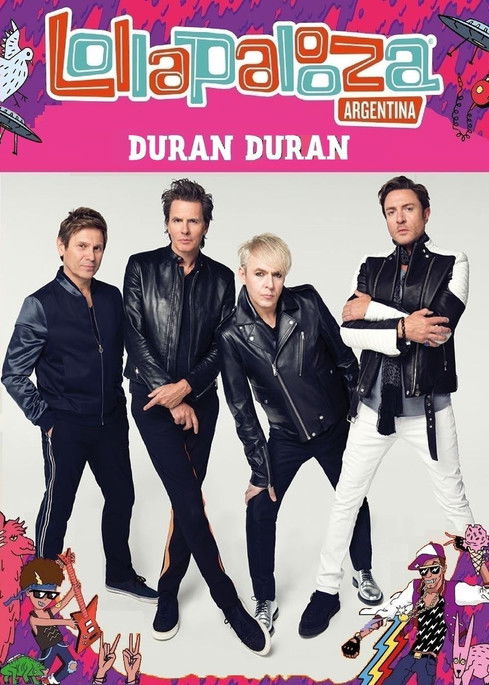 Movie poster for Duran Duran: Lollapalooza Argentina 2017 (2017)