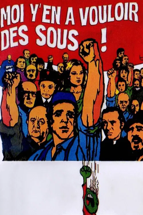 Movie poster for Moi y'en a vouloir des sous (1973)