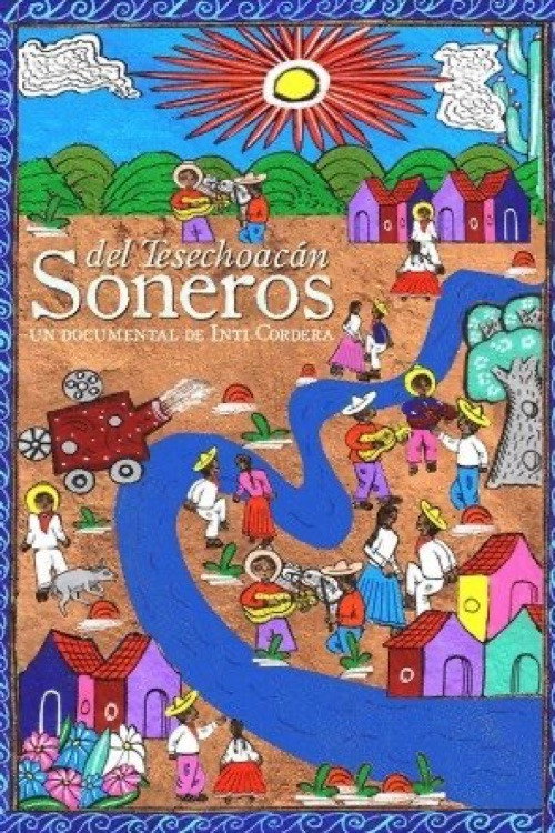 Movie poster for The Musicians of Tesechoacán (2009)
