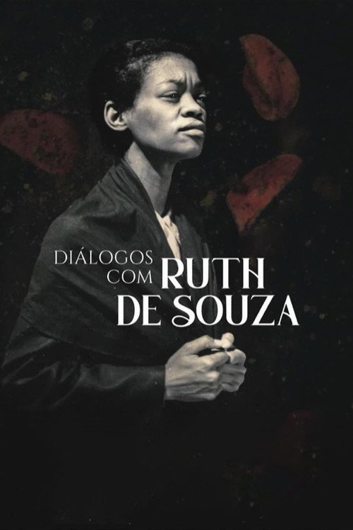 Movie poster for Conversations with Ruth de Souza (2022)