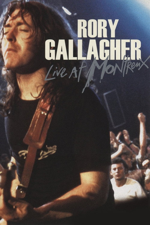 Movie poster for Rory Gallagher - Live at Montreux (2006)