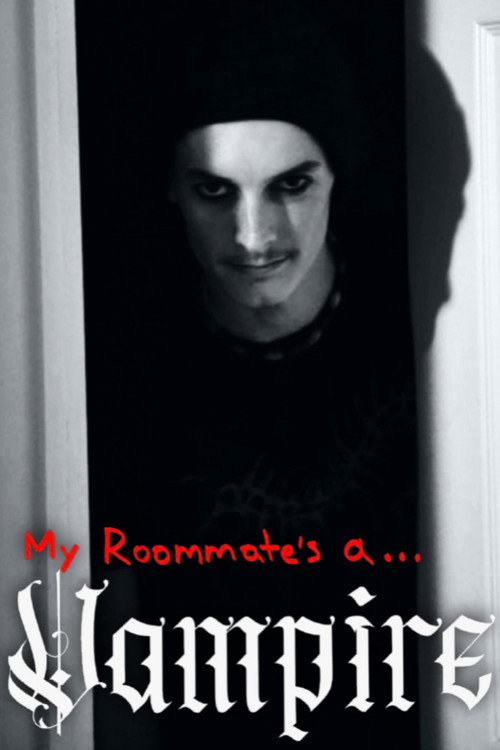 Movie poster for My Roommate's a Vampire (2025)