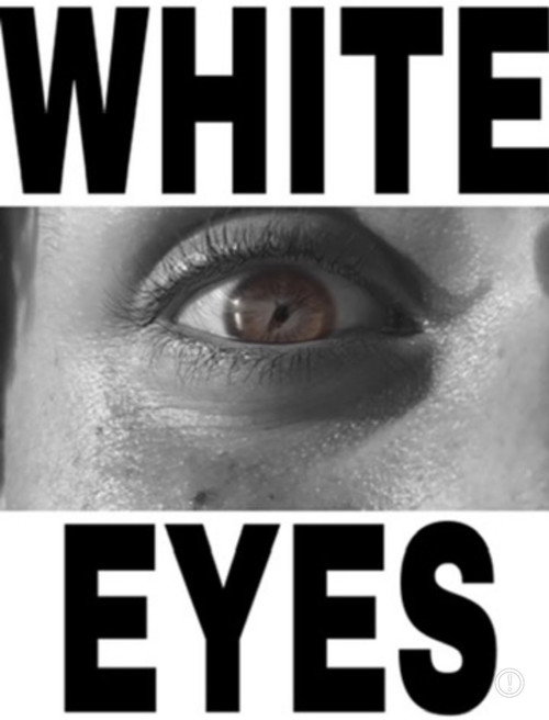 Movie poster for White Eyes (2025)
