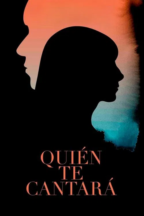 Movie poster for Quién te cantará (2018)