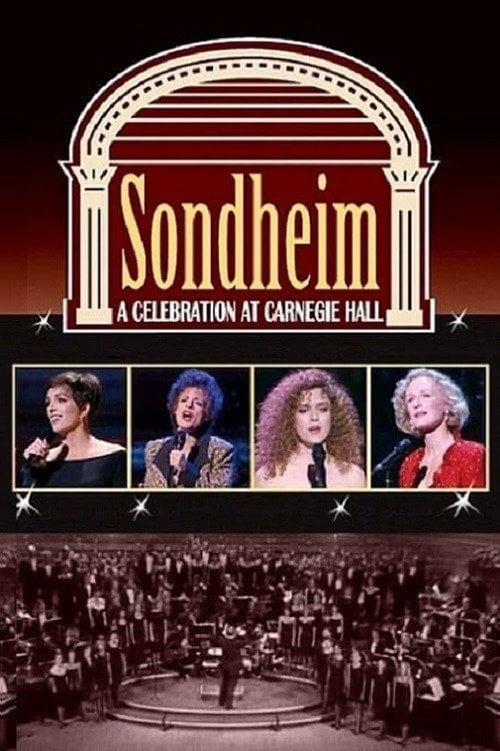 Movie poster for Sondheim: A Celebration at Carnegie Hall (1992)