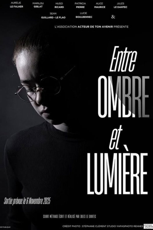 Movie poster for Entre ombre et lumière (2025)