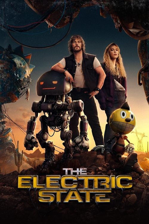 Movie poster for The Electric State (2025)