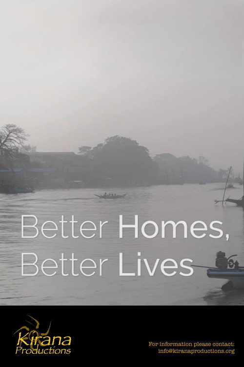 Movie poster for Better Homes, Better Lives (2020)